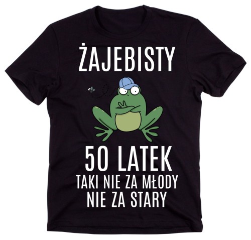 KOSZULKA ŻAJEBISTY 50 LATEK NA URODZINY B.jpg