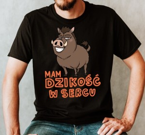 KOSZULKA Z DZIKIEM - MAM DZIKOŚĆ W SERCU M.jpg