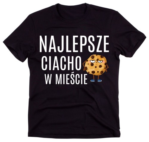 KOSZULKA NA DZIEŃ CHŁOPAKA NAJLEPSZE CIACHOW W MIEŚCIE.jpg