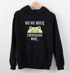 CZARNA DAMSKA BLUZA Z KAPTUREM NIC NIE MUSZĘ.JPG