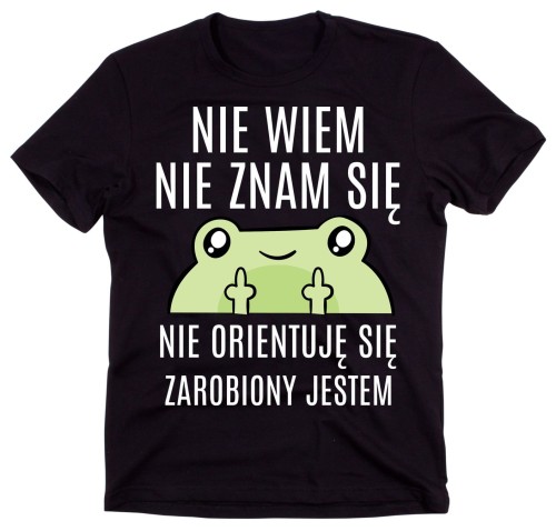 FAJNA KOSZULKA NA PREZENT NIE WIEM NIE ZNAM SIĘ.jpg