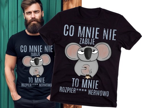 ŚMIESZNA MĘSKA KOSZULKA CO MNIE NIE ZABIJE.jpg
