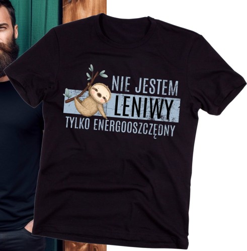 MĘSKA KOSZULKA NIE JESTEM LENIWY TYLKO ENERGOOSZĘDNY B.jpg