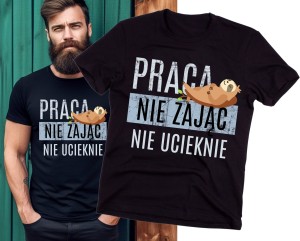 KOSZULKA DLA KOLEGÓW Z PRACY PRACA NIE ZAJĄC.jpg
