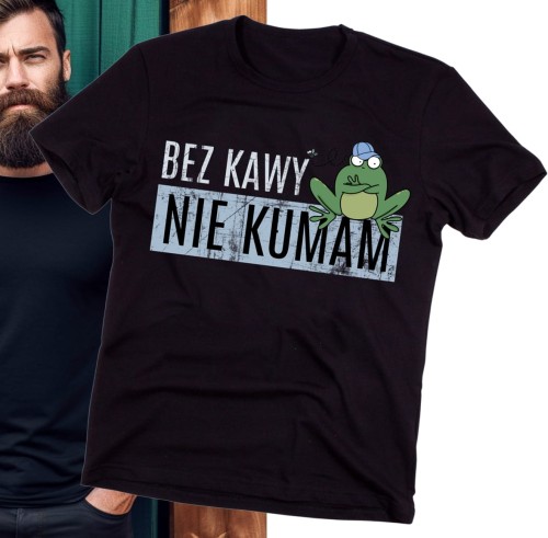 KOSZULKA DLA KOLEGÓW Z PRACY NA DZIEŃ CHŁOPAKA BEZ KAWY B.jpg