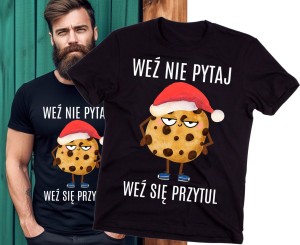 KOSZULKA WEŹ NIE PYTAJ NA MIKOŁAJKI.jpg