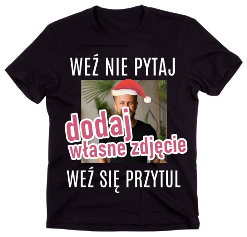 KOSZULKA ZE ZDJĘCIEM NA PREZENT NA ŚWIĘTA.jpg