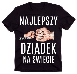 KOSZULKA NAJLEPSZY DZIADEK NA ŚWIECIE Z IMIENIEM.jpg