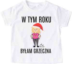 Koszulka NA MIKOŁAJKI W TYM ROKU BYŁAM GRZECZNA blondi