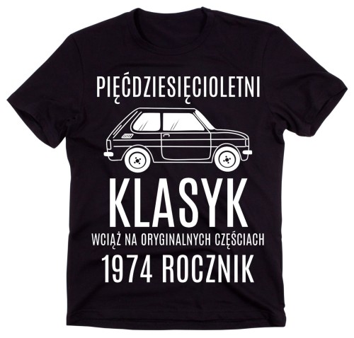 KOSZULKA 50 PIĘĆDZIESIĘCIOLOETNI KLASYK WCIĄŻ NA ORYGINALNYCH CZĘŚCIACH.jpg