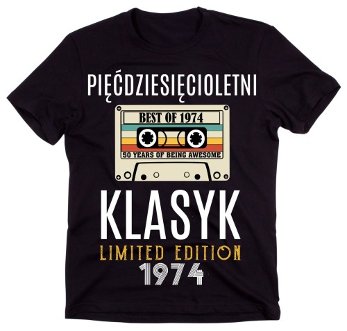 KOSZULKA NA 50 URODZINY PIĘĆDZIESIĘCIOLETNI KLASYK LIMITED EDITION.jpg
