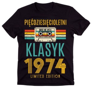 KOSZULKA NA URODZINY PIĘĆDZIESIĘCIOLETNI KLASYK 1974.jpg