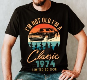 koszulka czarna i'm not old i'm a classic 1974 limited.jpg