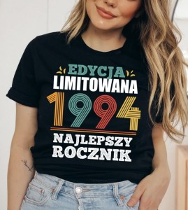 damska czarna koszulka na 30 urodziny najlepszy rocznik 1994