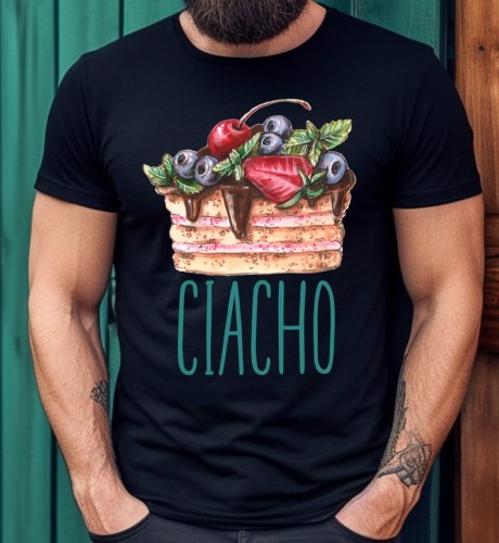 Koszulka dla męża/chłopaka CIACHO