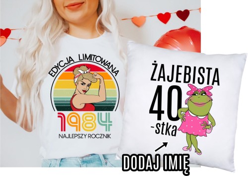 prezent na 40 urodziny dla koleżanki EDYCJA LIMITOWANA bv.JPG