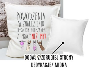 PREZENT NA POŻEGANIE KOLEŻANKI ODCHODZĄCEJ Z PRACY - PODUSZKA  Z DEDYKACJĄ 