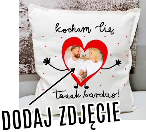 PODUSZKA ZE ZDJĘCIEJ NA WALENTYNKI.jpg