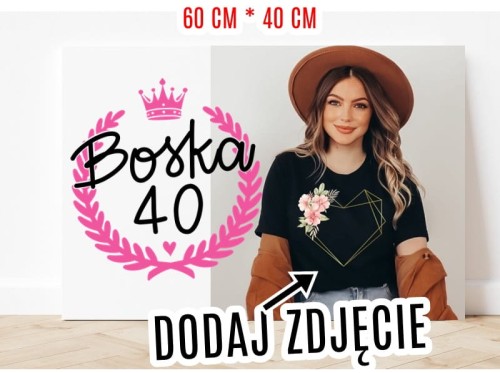 OBRAZ NA 40 URODZINY DLA KOLEŻANKI.jpg