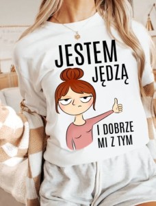 ŚMIESZNA KOSZULKA JESTEM JĘDZĄ B.jpg