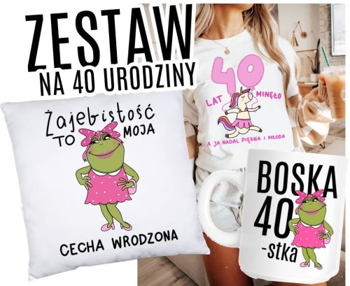 ZESTAW NA 40 URODZINY.jpg