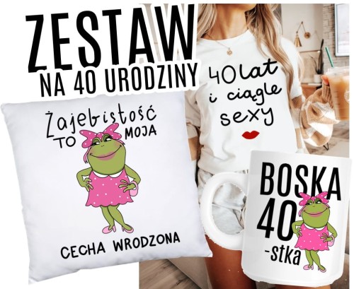 ZESTAW NA 40 URODZINY.jpg