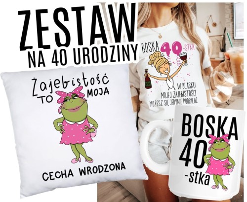ZESTAW NA 40 URODZINY.jpg