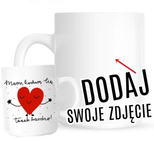 Kubek dla mamy ze zdjęciem MAMO KOCHAM CIĘ TAK BARDZO