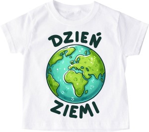 koszulka NA DZIEŃ ZIEMI DLA DZIECKA DZIEŃ ZIEMI 