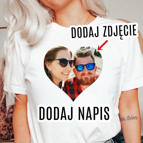KOSZULKA ZE ZDJĘCIEM W KSZTAŁCIE SERCA I NAPISEM.JPG
