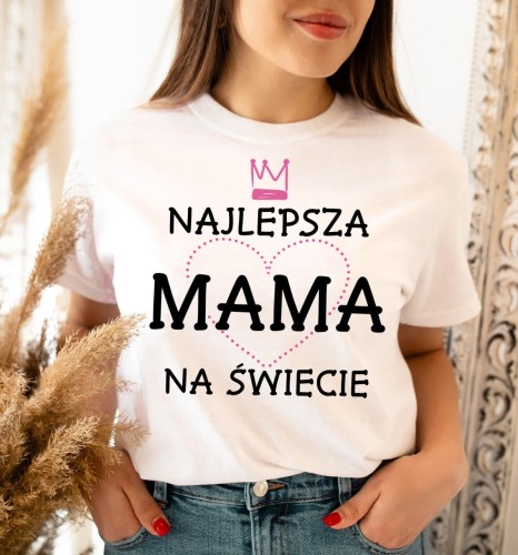 koszulka dla mamy najlepsza mama na świecie