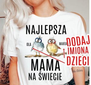 Koszulka na dzień mamy - NAJLEPSZA MAMA NA ŚWIECIE Z DWÓJKĄ DZIECI