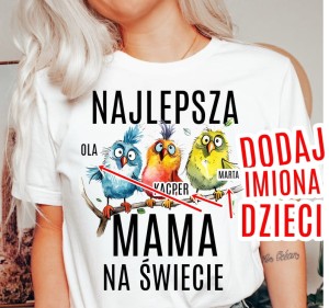 Koszulka na dzień mamy - NAJLEPSZA MAMA NA ŚWIECIE Z TRÓJKĄ DZIECI