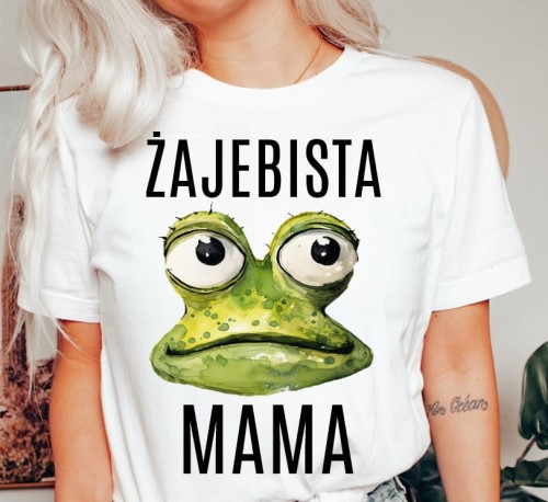 koszulka dla mamy żajebista mama