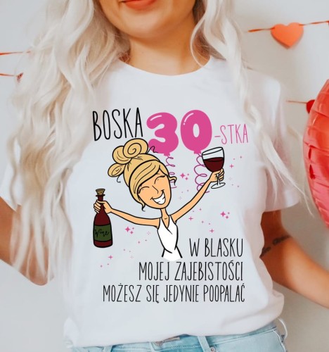 damska koszulka na 30 urodziny.JPG