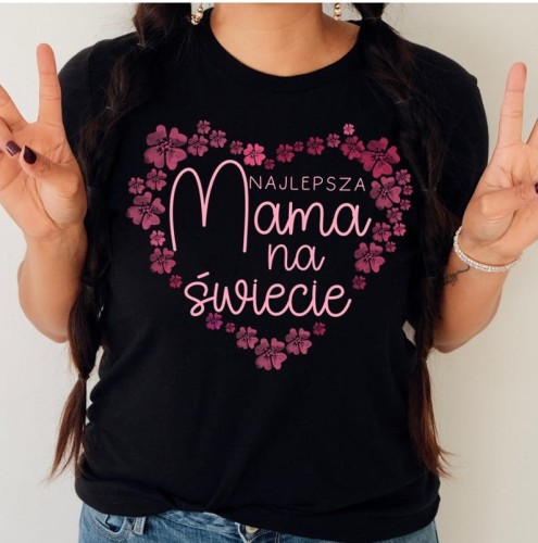 Koszulka dla mamy - najlepsza mama na świecie.jpg