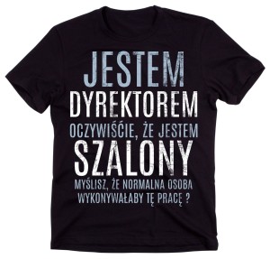 kOSZULKA DLA DYREKTORA.jpg