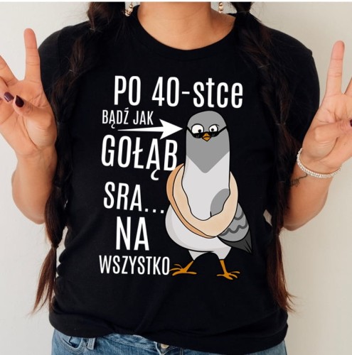 damska koszulka na 40 urodziny.jpg
