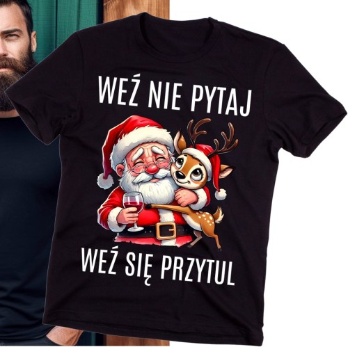 Koszulka dla męża na święta - weź nie pytaj weź się przytul b.jpg