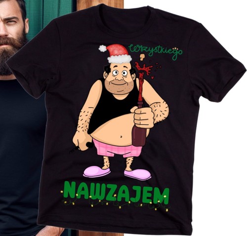 ŚMIESZNA KOSZULKA NA ŚWIĘTA - WSZYSTKIEGO NAWZAJEM V.jpg