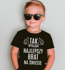 Koszulka dla brata - tak wyląda najlepszy brat na świecie na prezent.jpg
