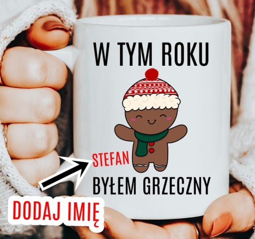 KUBEK NA KLASOWE MIKOŁAJKI W TYM ROKU BYŁEM GRZECZNY