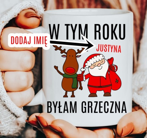 KUBEK NA KLASOWE MIKOŁAJKI W TYM ROKU BYŁAM GRZECZNA