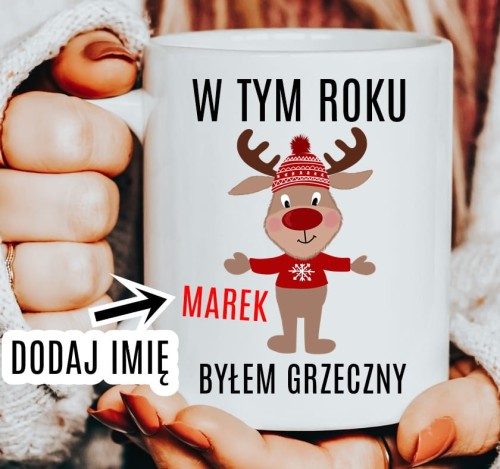 KUBEK NA KLASOWE MIKOŁAJKI W TYM ROKU BYŁEM GRZECZNY Z IMIENIEM