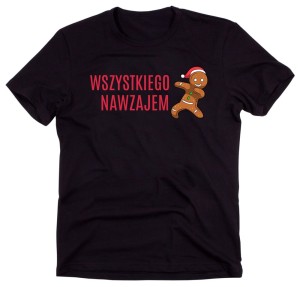 KOSZULKA WSZYSTKIEGO NAWZAJEM.jpg