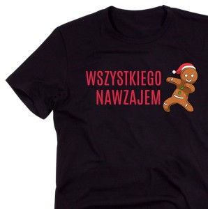 KOSZULKA WSZYSTKIEGO NAWZAJEM - 2.jpg