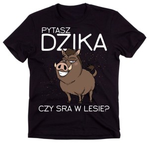 śmieszna męska koszulka z dzikiem.jpg