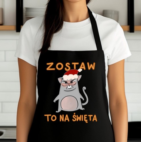 ŚMIESZNY ŚWIĄTECZNY FARTUCH ZOSTAW TO NA ŚWIĘTA Z KOTEM