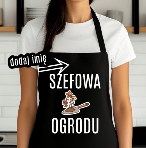 Fartuch dla OGRODNICZKI - SZEFOWA OGRODU 