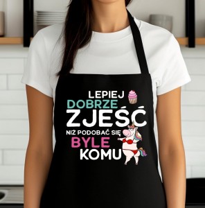 ŚMIESZNY FARTUCH NA PREZENT LEPIEJ DOBRZE ZJEŚĆ 